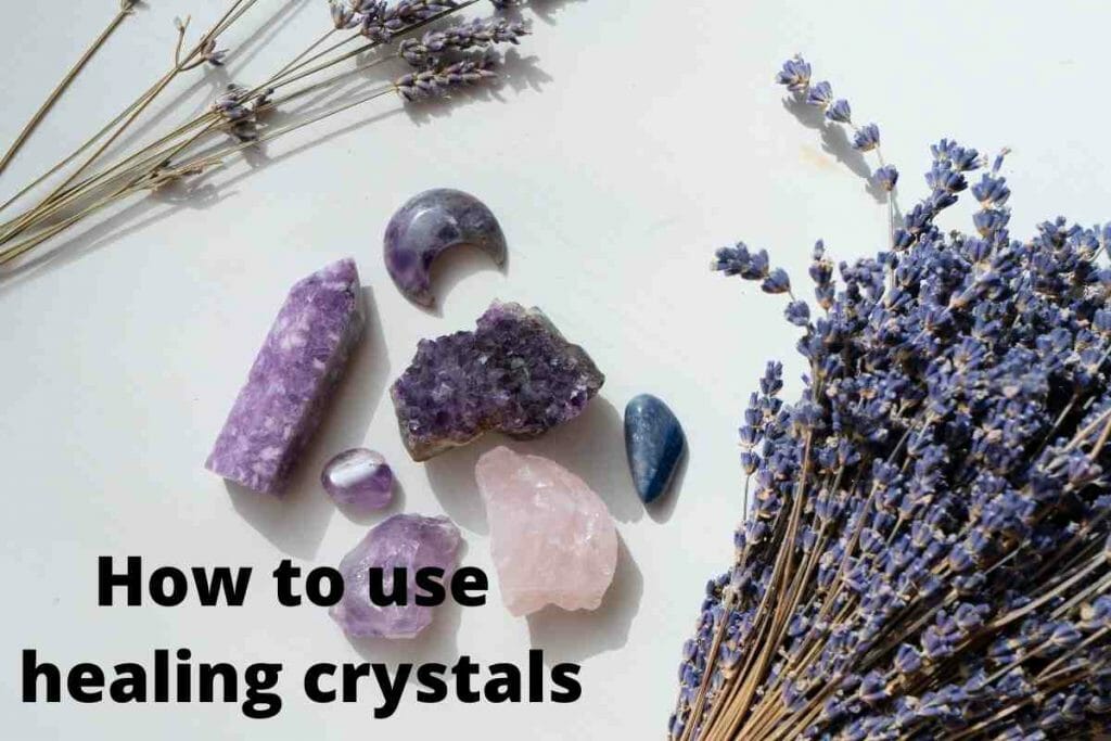 How to use healing crystals